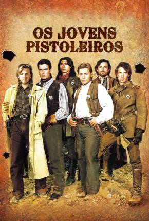 Os Jovens Pistoleiros / Young Guns Torrent