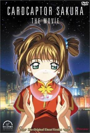 Sakura Card Captors: O Filme / Sakura Card Captors: Viagem Para Hong Kong Torrent