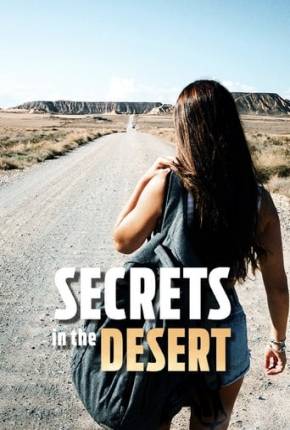 Secrets in the Desert - Legendado Torrent