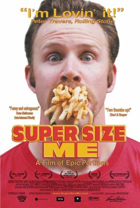 Super Size Me - A Dieta do Palhaço - Legendado Torrent