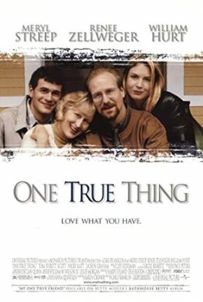 Um Amor Verdadeiro / One True Thing Torrent