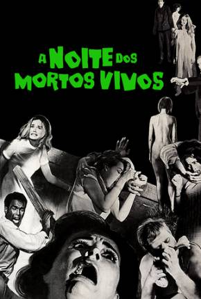 A Noite dos Mortos-Vivos 1968 Torrent