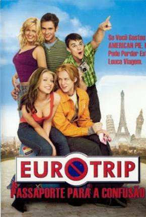 Eurotrip - Passaporte para a Confusão 1080P Torrent