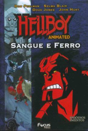 Hellboy - Sangue e Ferro (Feito Para TV) Torrent