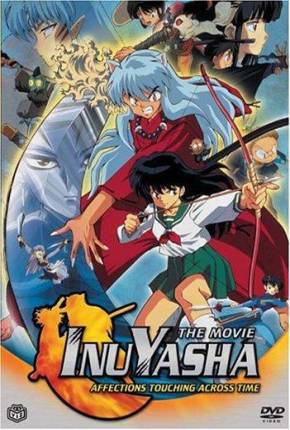 InuYasha 1 - Sentimentos que Transcendem o Tempo Torrent