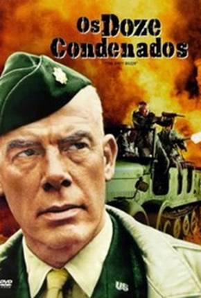 Os Doze Condenados / The Dirty Dozen Torrent