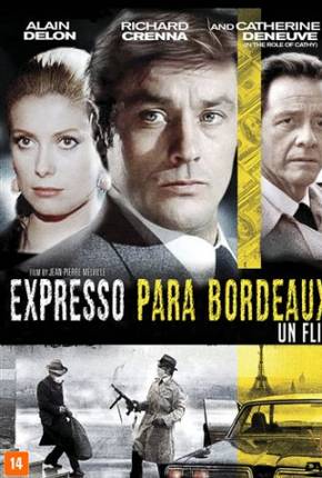 Expresso para Bordeaux - Un flic Legendado Torrent