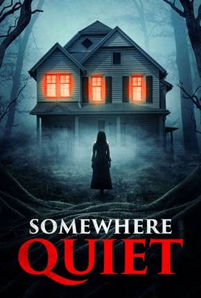 Somewhere Quiet - Legendado Torrent