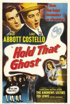 Abbott e Costello - Agarra-me Esse Fantasma / Hold That Ghost Torrent