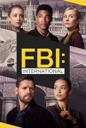 FBI - Internacional - 3ª Temporada Legendada Torrent