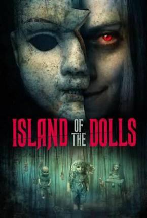 Island of the Dolls - Legendado Torrent