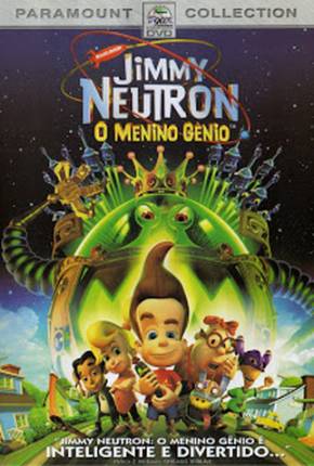 Jimmy Neutron, o Menino-Gênio / Jimmy Neutron: Boy Genius Torrent