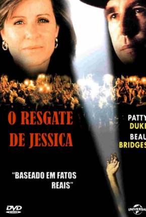 O Resgate de Jessica / Everybodys Baby: The Rescue of Jessica McClure Torrent