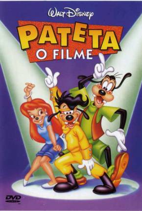 Pateta - O Filme / A Goofy Movie Torrent