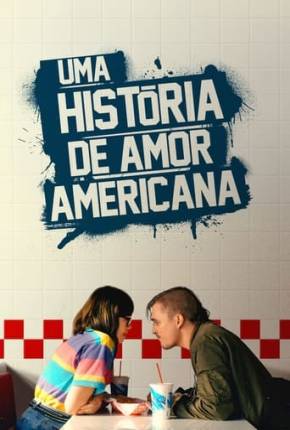 Uma Historia de Amor Americana Torrent