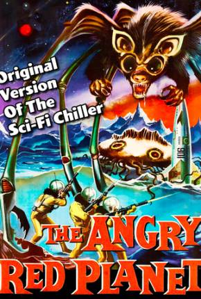 Viagem ao Planeta Proibido / The Angry Red Planet - Legendado Torrent