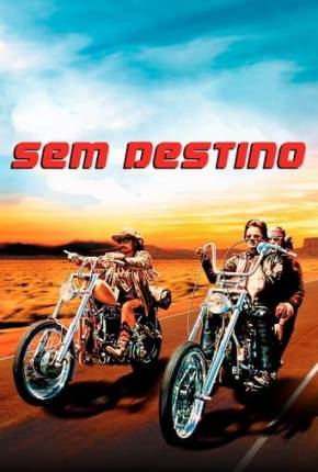 Sem Destino / Easy Rider Torrent