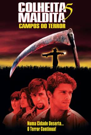 Colheita Maldita 5 - Campos do Terror / Children of the Corn V: Fields of Terror Torrent