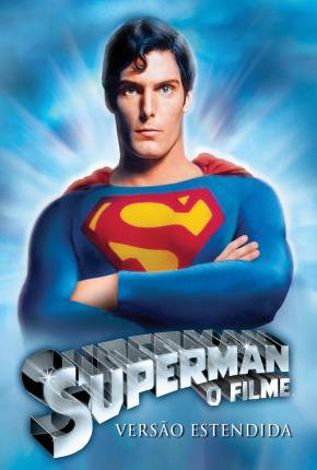 Superman - O Filme / Versão Estendida Para TV Torrent
