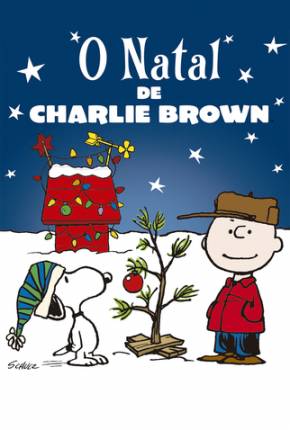 O Natal de Charlie Brown / A Charlie Brown Christmas Torrent