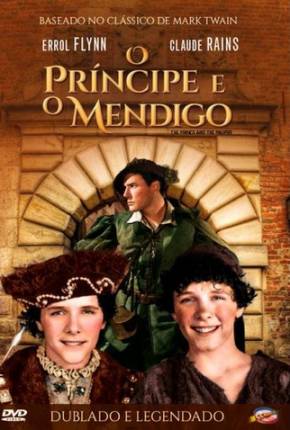 O Príncipe e o Mendigo / The Prince and the Pauper - Legendado Torrent