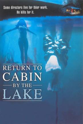 De Volta ao Lago da Morte / Return to Cabin by the Lake Torrent