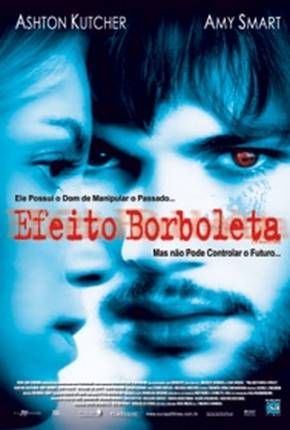 Efeito Borboleta / Versão do Diretor Torrent