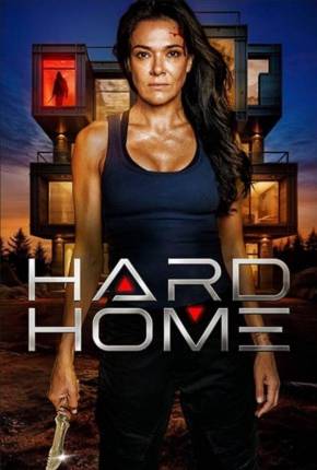 Hard Home - Legendado e Dublado Torrent