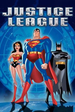 Liga da Justiça - Série Animada Torrent