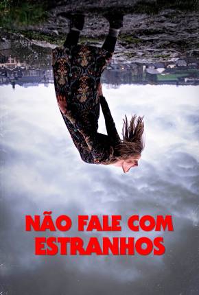 Não Fale com Estranhos Torrent