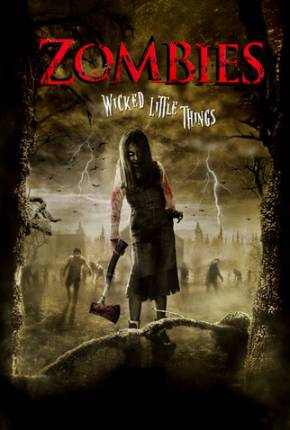 Zombies / Wicked Little Things Torrent