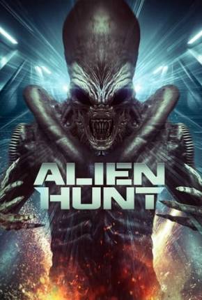 Alien Hunt - Legendado e Dublado Torrent