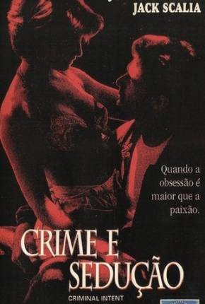 Crime e Sedução / Illicit Behavior - Legendado Torrent