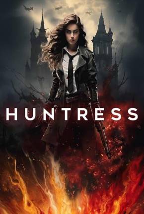 Huntress - Legendado e Dublado Torrent