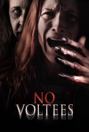 No Voltees - Legendado e Dublado Torrent