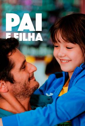 Pai e Filha Torrent